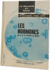 Les hormones. Le Dr B.mathieu De Fossey