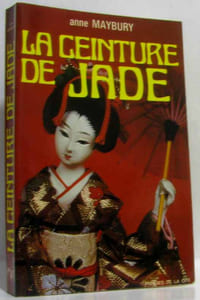 La ceinture de jade / roman