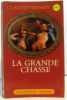 La Grande chasse (Collection Cupidon). Stephen Claude