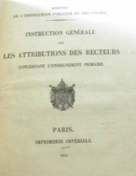 8 documents autours de l'enseignement publique second Empire: Situation de l'instruction publique organisation des académies instruction conseils ...