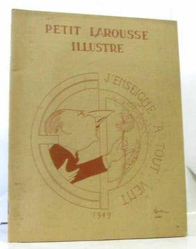 Petit Larousse Illustré - j'enseigne à tout vent - croquis d'amphi. Harlé Legris Berger André Castex Quercy