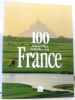 100 nouvelles balades en France. Guide Pélican