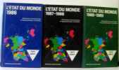Lot de 3 livres: L'etat du monde annuaire économique et géopolitique mondial: année 1986 + 1987-1988 + 1988-1989. Geze F. Lacoste Y. Valladao A. ...