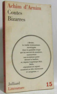 Contes bizarres ( Isabelle d'Egypte Marie Melück-Blainville et Les Héritiers du Majorat )
