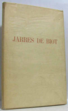 Jarres de Biot deux bois de Tavy Notton - édition non reliée pages non coupées. Maurras (Charles)