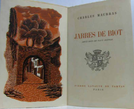 Jarres de Biot deux bois de Tavy Notton - édition non reliée pages non coupées. Maurras (Charles)