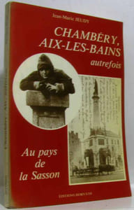Chambéry Aix-les-Bains autrefois (Vie quotidienne autrefois)