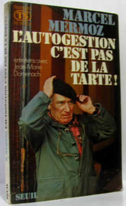 L'autogestion c'est pas de la tarte - hommage de l'auteur