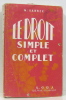 Le Droit Simple et Complet. Kanner