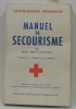 Manuel de Secourisme. Vieux Norbert Et Jolis Pierre