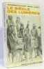 Le si&egrave;cle des lumi&egrave;res - Peuple et culture n&deg;21. Goulemot  Launay