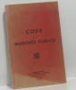 Code des marchés publics journal officiel de la république française. 