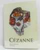 Cézanne. Huyghe René
