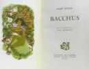 Bacchus - bois originaux de Van Rompaey. Ransan