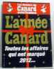 L'année Canard toutes les affaires qui ont marqué 2012. Collectif