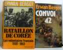 Bataillon de corée les volontaires français 1950-1953 + Convoi 42; ensemble de deux volumes. Bergot Erwan