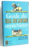 Guide du Val de Loire mystérieux. Indre et Loire Maine et Loire. Fr Caradec