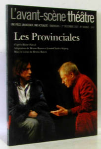 L'Avant-Scène théâtre N° 1233-1234 ; Les Provinciales