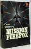 Mission firefox. Thomas Craig