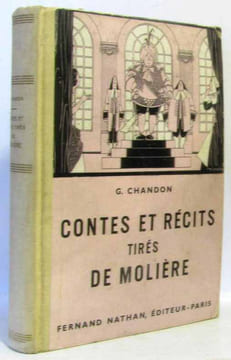 Contes et récits tirés de Molière. Chandon