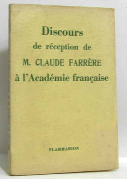 Discours de réception de M. Claude Farrère à l'académie française (non coupé). Farrère