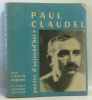 Paul claudel - poètes d'aujourd'hui. Perche