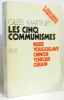Les cinq communistes : russe yougoslave chinois tchèque cubain - (l'histoire immédiate). Martinet