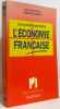 Les Grandes questions de l'économie française. Capul Jean-Yves  Meurs Dominique