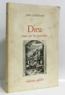 Dieu essai sur les pouvoirs. Cardonnel