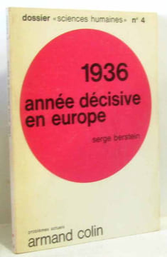1936 année décisive en Europe. Berstein