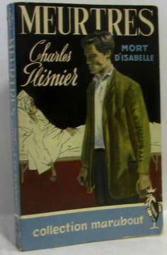 Meurtres - Mort d'Isabelle. Plisnier