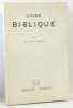 Guide biblique. Passelecq