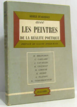 Avec Les peintres de la réalité poétique. Préface de Claude ROGER-MARX. M. Brianchon - C. Caillard - J. Cavailles - R. Legueult - R. Limouse - R. ...