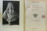 Louis XIV de 1643 à 1685 - tome VII première partie - Histoire de France illustrée depuis les origines jusqu'à la révolution. Lavisse  Ernest