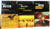 Treize Heures + L'emmer l'invisible + Jusqu'au dernier --- 3 volumes. Deon Meyer