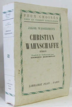 Christian Wahnschaffe (traduction Marchegay coll. feux croisés pages non coupées). Wassermann