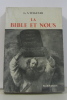 La bible et nous. G.s. Wegener