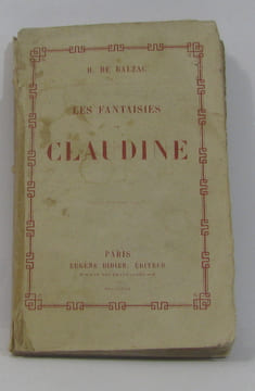 Les fantaisies de claudine. De Balzac