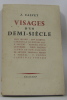 Visages d'un demi-siècle. Calvet J