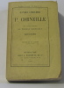 Oeuvres complètes tome quatrième psyché - pulchérie - suréna - l'imitataion de jésus christ - l'office de la sainte vierge. Corneille P