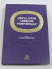 Circulation veineuse périphérique lille 17-18 novembre 1975. Dr Jean-françois Merlen