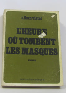 L'heure où tombent les masques