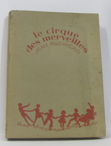 Le cirque des merveilles