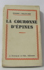 La couronne d'épines. Villetard Pierre