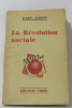 La révolution sociale. Louis Paul