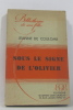 Sous le signe de l'olivier. De Coulomb Jeanne