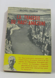 La tragédie du haut-amazone
