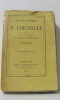 Oeuvres complètes de P. Corneille suivies des oeuvres choisies de Thomas Corneille Tome Cinquième. Corneille P