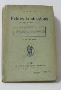 Petites confessions (visites et portraits)- deuxième série. Acker Paul