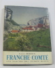 Franche-comté les albums des guides bleus. Marion Louis